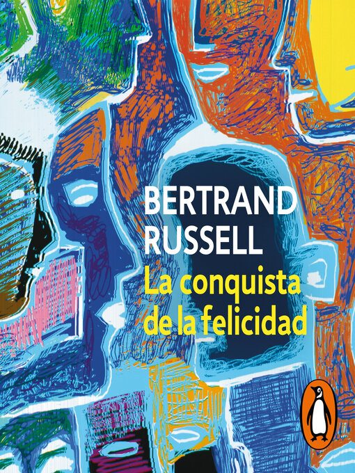 Title details for La conquista de la felicidad by Bertrand Russell - Available